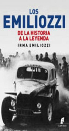 Los Emiliozzi- De La Historia A La Ley