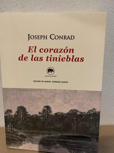 El Corazón De Las Tinieblas (voces) Joseph Conrad · Abada