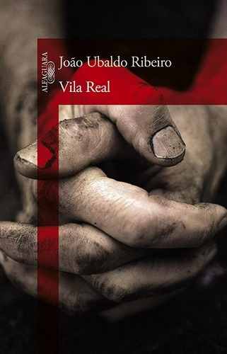 Vila Real - João Ubaldo Ribeiro