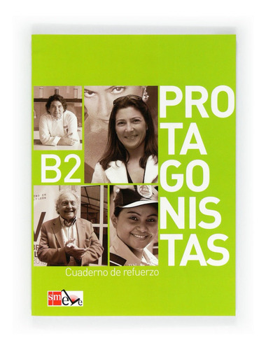 Protagonistas B2 Cuaderno De Refuerzo - Melero, Pilar