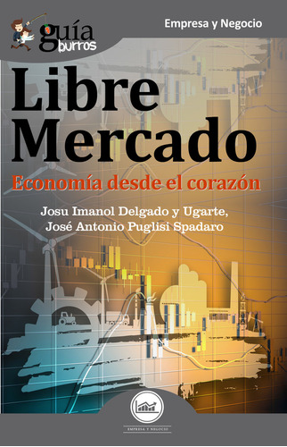 Libro Guã­aburros Libre Mercado