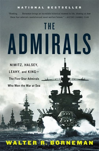 Libro: The Admirals: Nimitz, Halsey, Leahy, And King--the At