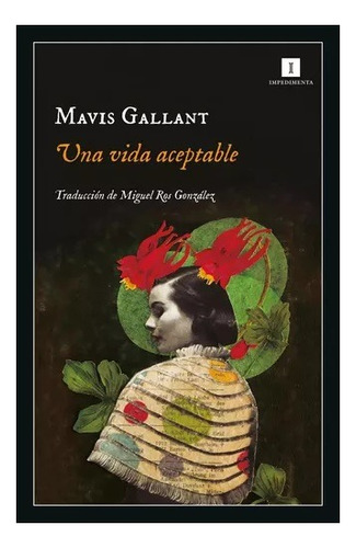 Una Vida Aceptable - Mavis Gallant