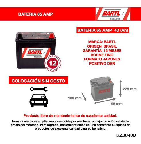 Bateria Bartl 65 Amp Garantía 12 Meses Spark Qq Japoneses