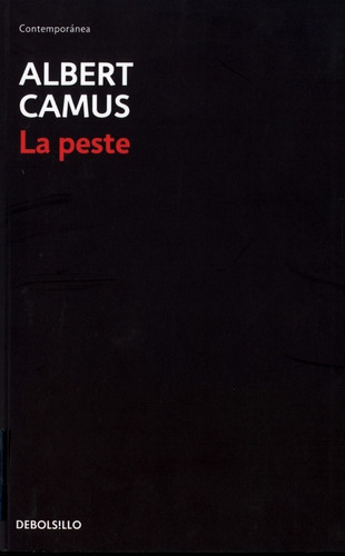 La Peste, de Camus, Albert. Editorial Debolsillo, tapa blanda en español, 2006