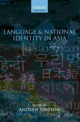 Libro Language And National Identity In Asia - Andrew Sim...