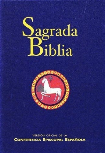 Sagrada Biblia Geltex C.e.e.: Versión Oficial De La Conferen