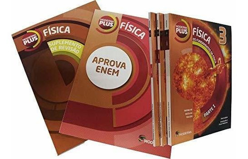 Libro Moderna Plus - Fisica - 3 Ano - Parte I - Em - 11 Ed D