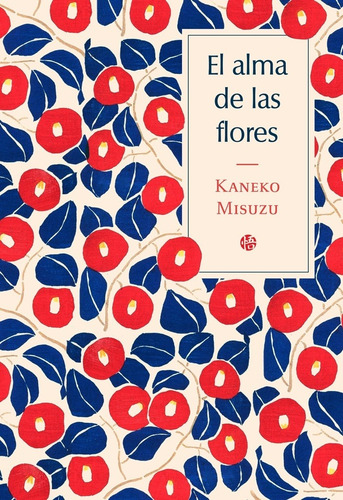 Alma De Las Flores, El - Kaneko Misuzu