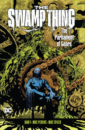 Libro: The Swamp Thing 3: The Parliament Of Gears