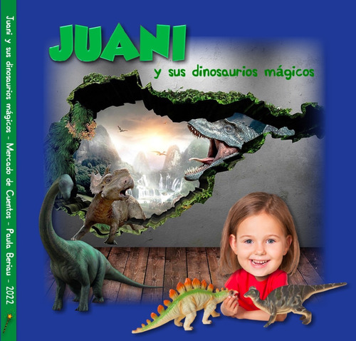 Cuento Personalizado Mis Dinosaurios Mágicos Digital (nenas)