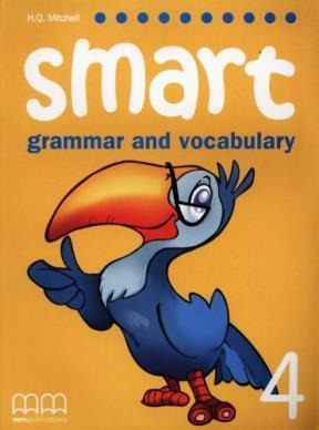 Smart 4 - Book Grammar & Vocabulary-mitchell, H.q.-mm Public