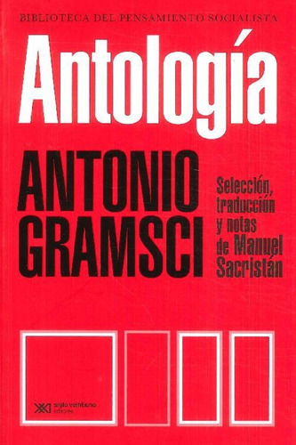 Libro Antología De Antonio Gramsci