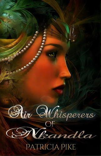 Air Whisperers Of Nkandla: Steam Punk In Africa, De Pike, Pat. Editorial Lightning Source Inc, Tapa Blanda En Inglés