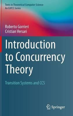 Libro Introduction To Concurrency Theory - Roberto Gorrieri