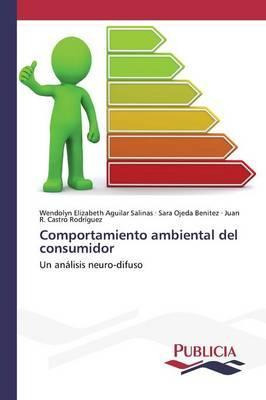 Libro Comportamiento Ambiental Del Consumidor - Aguilar S...
