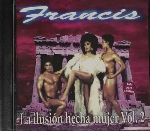 Francis, La Ilusión Hecha Mujer Vol. 2 Cd Nuevo Sellado