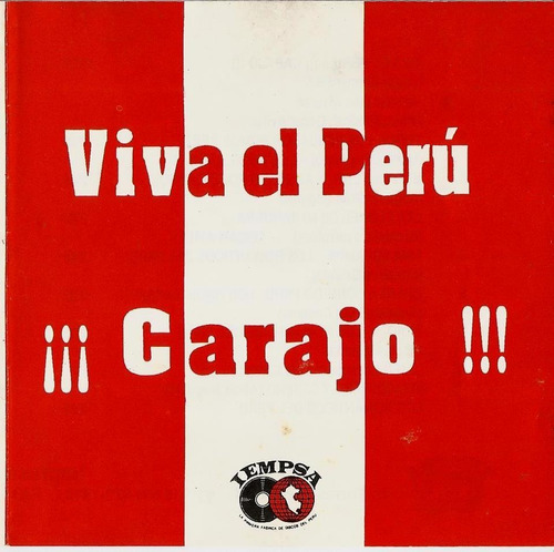 Cd Viva El Perú Carajo - Perú - 1995 - Iempsa Oscar Aviles