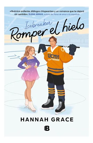 Romper El Hielo (maple Hills 1)