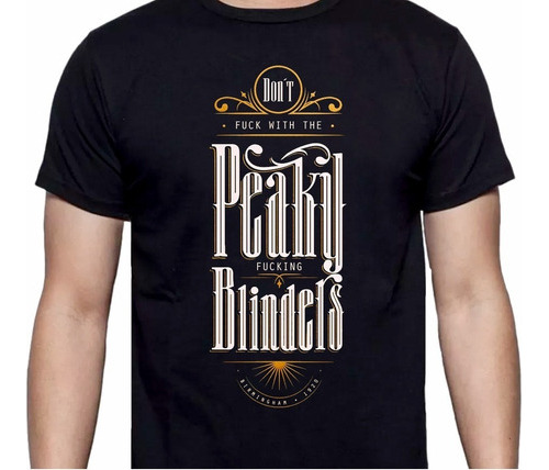 Peaky Blinders - Dont Fuck  - Series - Polera- Cyco Records