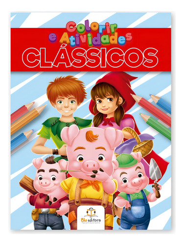 Colorir E Atividades: Clássicos, De Blu A. Série Colorir E Atividades, Vol. 1. Blu Editora Ltda, Capa Mole, Edição 1 Em Português, 2021