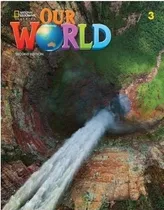 Comprar Our World 3a (2nd.ed.) Combo Split A - Student's Book + Acce