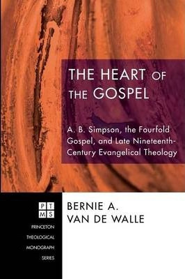 Libro The Heart Of The Gospel - Bernie A Van De Walle