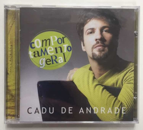 Cd - Cadu De Andrade - ( Comportamento Geral ) 