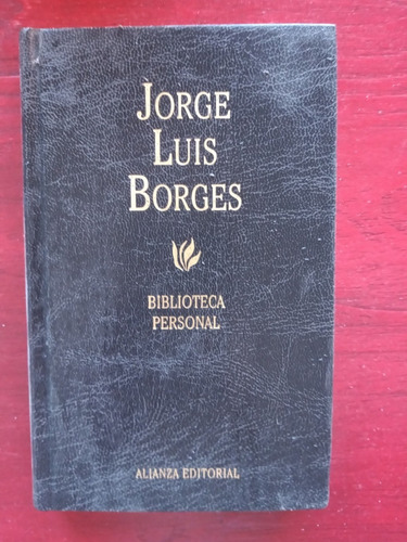  Jorge Luis Borges Biblioteca Personal Ed.alianza Tapa Dura