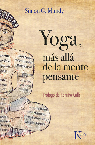 Libro Yoga Mas Alla De La Mente Pensante - Mundy, Simon G.