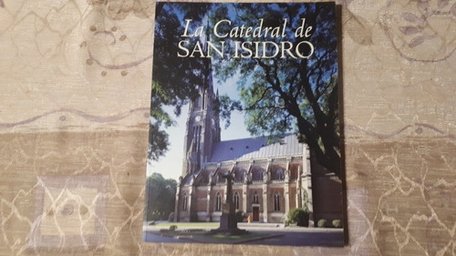 La Catedral De San Isidro - Virginia Piñon