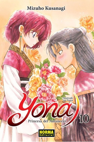 Yona Princesa Del Amanecer 10 - Mizuco Husanagi