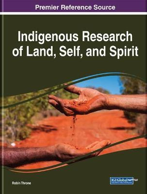 Libro Indigenous Research Of Land, Self, And Spirit - Rob...