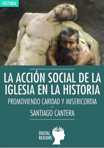 Libro: La Acción Social De La En La Historia: Promoviendo Ca