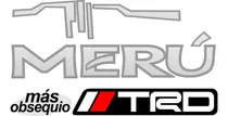 Comprar Kit 3 Calcomanias Toyota Meru Diseño Original + Obsequio