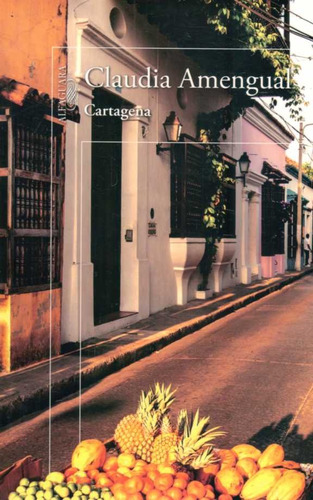 Cartagena / Claudia Amengual (envíos)