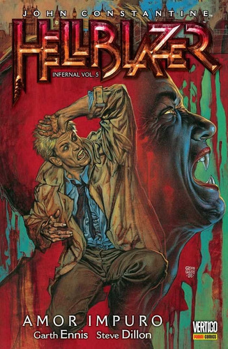 Hellblazer Infernal Vol. 5 - Amor Impuro - Vertigo - Panini 2015 - Garth Ennis - Papel Lwc - Dru.books (Usado)