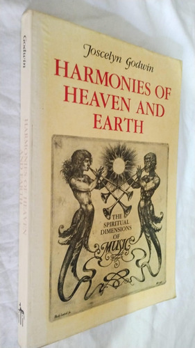 Livro Harmonies Of Heaven And Earth Joscelyn Godwin