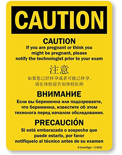 Smartsign  Caution: If You Are Pregnant Please Notify  Señal
