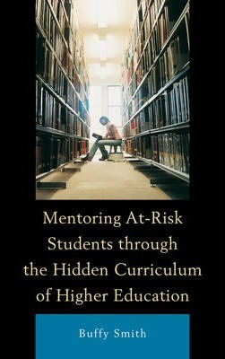 Libro Mentoring At-risk Students Through The Hidden Curri...