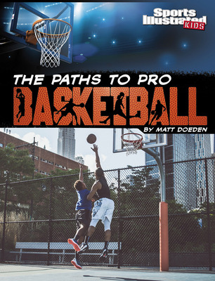 Libro The Paths To Pro Basketball - Doeden, Matt