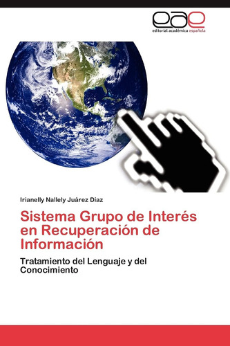 Libro: Sistema Grupo De Interés En Recuperación De Informaci