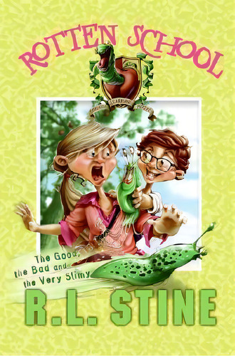Rotten School #3: The Good, The Bad And The Very Slimy, De R L Stine. Editorial Harpercollins Publishers Inc, Tapa Blanda En Inglés