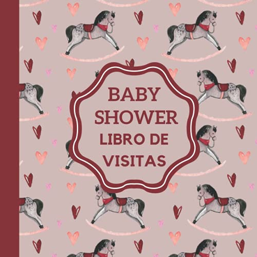 Baby Shower Libro De Visitas: Los Invitados Firman Y Escribe