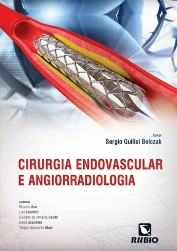 Livro Cirurgia Endovascular E Angiorradiologia - Belczak
