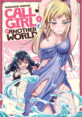 Libro Call Girl In Another World Vol. 4 - Morio, Masahiro