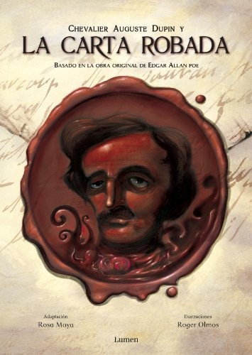 Chevalier Auguste Dupin La Carta Robad - Edgar Allan Poe