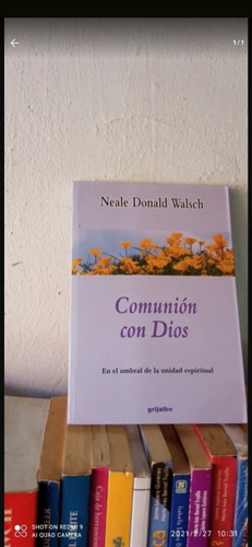 Libro Comunión Con Dios. Neale Donald Walsch