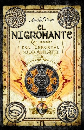 El Nigromante Secretos Del Inmortal Nicolas Flamel Secretos 
