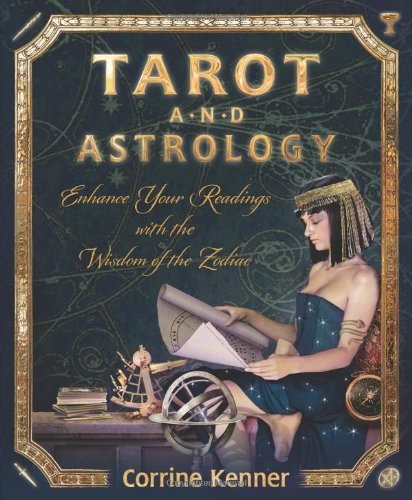 Book : Tarot And Astrology: Enhance Your Readings With Th...